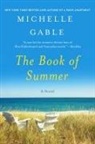Michelle Gable - The Book of Summer