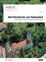 Franz Sauer, Bundesdenkmalamt, Bundesdenkmalamt Österreich - Die Pfarrkirche von Tattendorf