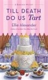Ellie Alexander - Till Death Do Us Tart