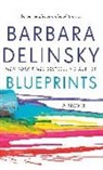 Barbara Delinsky - Blueprints