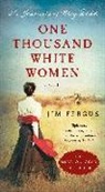 Jim Fergus - One Thousand White Women