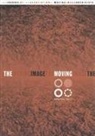Donald (EDT)/ Ohmer Crafton, Donald Ohmer Crafton, Donald Crafton, Susan Ohmer - The Moving Image 17.1