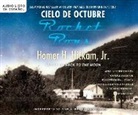 Homer H. Hickam Jr - Cielo de Octubre (Rocket Boys) (Livre audio)