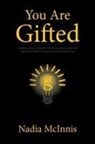 Nadia McInnis - You Are Gifted