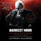 Anthony McCarten, John Lee - Darkest Hour: How Churchill Brought England Back from the Brink (Hörbuch)