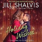 Jill Shalvis, Karen White - Holiday Wishes: A Heartbreaker Bay Christmas Novella (Audio book)