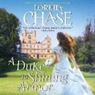Loretta Chase, Loretta Lynda Chase, Kate Reading - A Duke in Shining Armor: Difficult Dukes (Audio book)