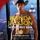 Brenda Jackson, Pete Ohms - His Secret Son (Audio book)