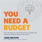 Jesse Mecham, Jesse Mecham - You Need a Budget: The Proven System for Breaking the Paycheck-To-Paycheck Cycle, Getting Out of Debt, and Living the Life You Want (Audio book)