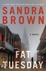 Sandra Brown - Fat Tuesday