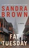 Sandra Brown - Fat Tuesday