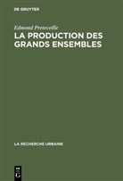 Edmond Preteceille - La production des grands ensembles