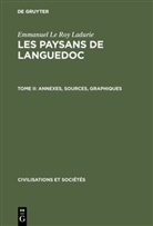 Emmanuel Le Roy Ladurie, Emmanuel Leroy Ladurie - Emmanuel Le Roy Ladurie: Les paysans de Languedoc - [Tome II]: Annexes, sources, graphiques