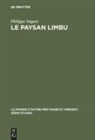 Philippe Sagant - Le paysan Limbu