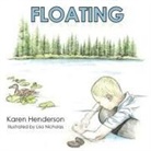 Karen Henderson - Floating