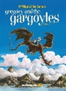 Denis-Pierre Filippi, Silvio Camboni - Gregory and the Gargoyles Vol.3: Volume 3