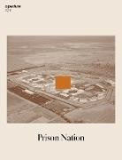 Aperture, Michael Famighetti, Aperture, Michael Famighetti - Prison Nation