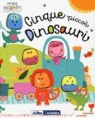 Jane Horne, V. Petit - Cinque piccoli dinosauri