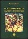 M. Rita Abramo - Il razionalismo di Gaston Bachelard