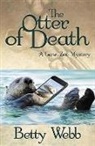 Betty Webb, Webb Betty - The Otter of Death