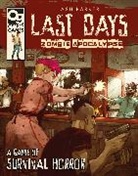 Ash Barker, Ashe Barker, Arthur Asa - Last Days: Zombie Apocalypse