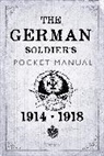 Dr Stephen Bull, Stephen Bull - The German Soldier's Pocket Manual