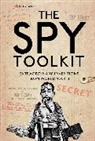 The National Archives, Dr Stephen The National Archives Twigge, Stephen The National Archives Twigge, Dr Stephen Twigge, Stephen Twigge - The Spy Toolkit