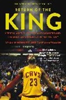 Dave McMenamin, Brian Windhorst, Brian/ Mcmenamin Windhorst - Return of the King: Lebron James, the Cleveland Cavaliers