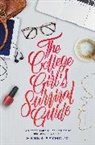 Hanna Seymour - The College Girl's Survival Guide