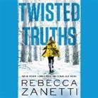 Rebecca Zanetti - Twisted Truths (Audio book)