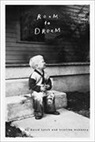 Davi Lynch, David Lynch, Kristine McKenna - Room to Dream