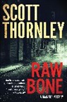 Scott Thornley - Raw Bone