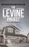 Dan Baldwin, Karen Levine, MYLES - The Levine Project: Fighting Back Against a Campaign of Terror