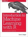 Scott Burger, Scott V. Burger, Burger Scott - Introduction to Machine Learning with R