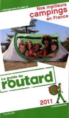 Le guide du routard Nos meilleurs campings en France 2011