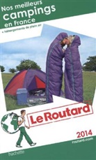 Le Routard Nos meilleurs campings en France 2014