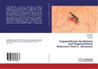 Vahab Ali, Asi Equbal, Asif Equbal, Ami Zaidi, Amir Zaidi - Trypanothione Synthetase and Trypanothione Reductase from L. donovani