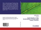MelkamNes Azege, MelkamNesh Azege, Amy Collick, Bewket Fentahun, Bewketu Fentahun - An Evaluation of the Sustainability of Rural water Supply, Ethiopia