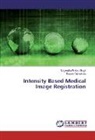 Nagendra Prata Singh, Nagendra Pratap Singh, Rajeev Srivastava - Intensity Based Medical Image Registration