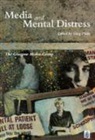 Greg Philo, Greg von Philo - Media and Mental Distress