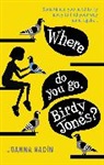 Joanna Nadin, Nadin Joanna - Where Do You Go, Birdy Jones?