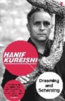 Hanif Kureishi, Kureishi Hanif - Dreaming and Scheming