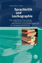 Johannes Funk - Sprachkritik und Lexikographie