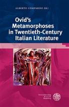 Alberto Comparini - Ovid's Metamorphoses in Twentieth Century Italian Literature