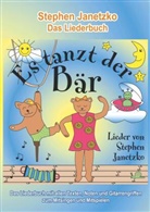 Stephen Janetzko - Es tanzt der Bär - 20 Singhits und Mitmachlieder für alle Gelegenheiten