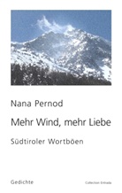 Nana Pernod - Mehr Wind, mehr Liebe