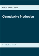Martin T Schulz, Martin T. Schulz - Quantitative Methoden
