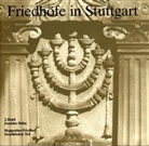 Friedhöfe in Stuttgart - 2: Hoppenlau-Friedhof, Israelitischer Teil