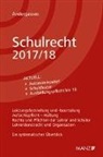 Armin Andergassen - Schulrecht 2017/18 (f. Österreich)