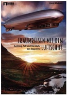 Horst Kleinert - Traumreisen mit dem Luftschiff